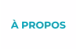 À PROPOS